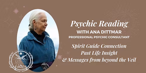Psychic Reading with Ana Dittmar
