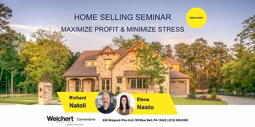 The No-Stress Home Seller Seminar: Maximize Profit & Minimize Stress