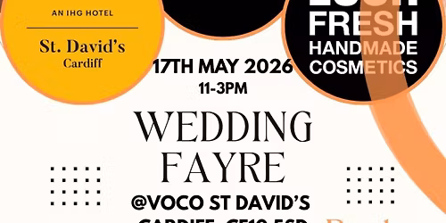 Wedding Fayre 17th May Voco St Davids Hotel and Spa