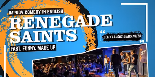 Improv Comedy show in English - Renegade Saints