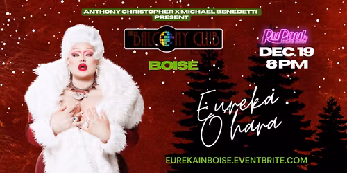 Eureka O'Hara  From RuPaul's Drag Race in Boise ID 