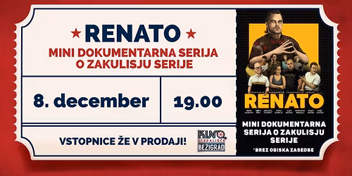 RENATO: Mini dokumentarna serija o zakulisju serije