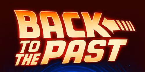 BACK TO THE PAST