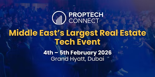 PropTech Connect Middle East 2026