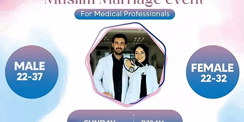 Muslim Marriage Events Birmingham - Doctors & Dentists Event