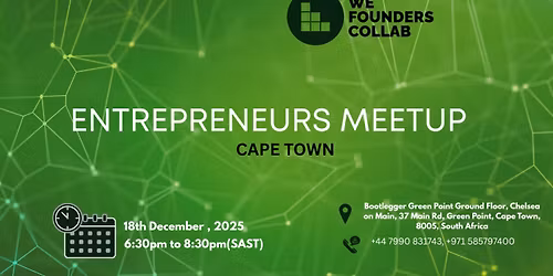 Entrepreneurs Meetup by We Founders Collab Cape Town 2025