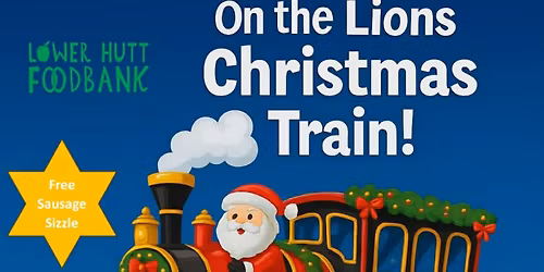 Lions Lower Hutt Christmas Train Ride