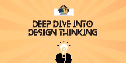 Deep Dive into Design Thinking