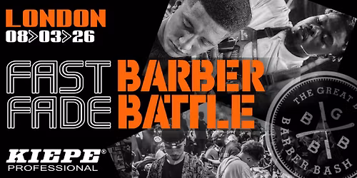 Barber Battle London - Fast Fade Registration