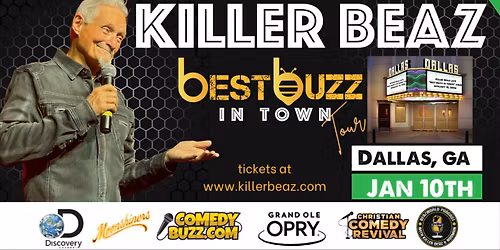 Killer Beaz Live "Best Buzz In Town" Tour