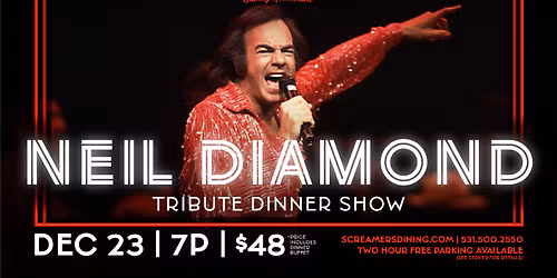 A Neil Diamond Tribute Dinner Show