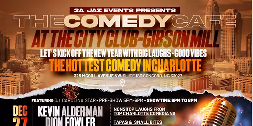 The Comedy Cafe at City Club at Gibson mill