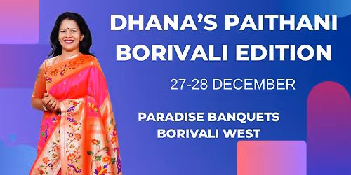 Dhana\u2019s Paithani - Borivali Edition