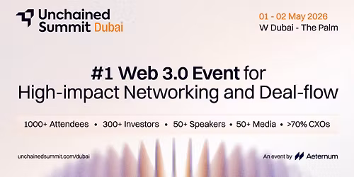 Unchained Summit Dubai