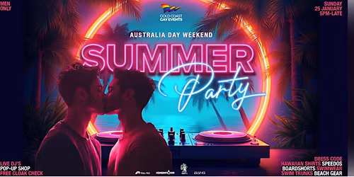 Gay Men Summer Party (Guys Only Event) - Gold Coast\/ QLD