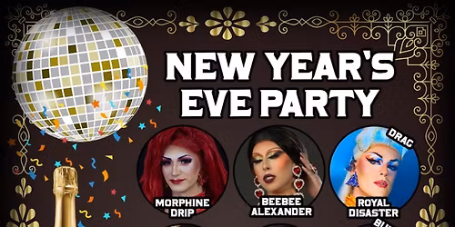 Celebrate NYE at Sassy Ann's with Drag, Burlesque, & Dance Party