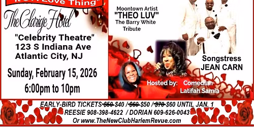 DON'T MISS The New Club Harlem Revue VALENTINE'S HEART-AND-SOUL JAM