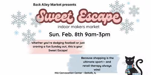 Dekalb BAM Sweet Escape Vintage and Makers Market @ NIU