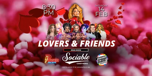 Sips & Slays: Lovers and Friends Drag Show | Sociable Cider Werks