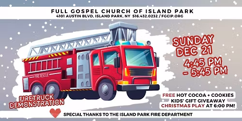Firetruck Demonstration @ Full Gospel Church of Island Park