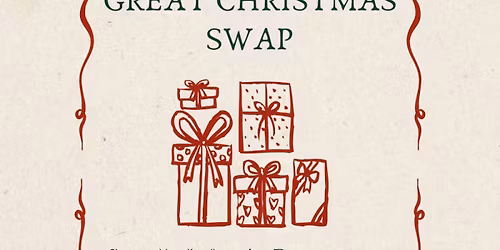 \u2728 The Great Christmas Swap | Bring a gift. Bring its story. \ud83c\udf81\u2728