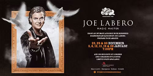 World Renowned Magician Joe Labero at Marriott Marquis Dubai Creek