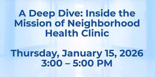 Deep Dive into the Mission of Neighborhood Health Clinic