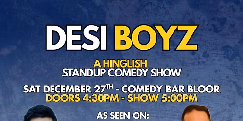 Desi Comedy Show: Desi Boyz