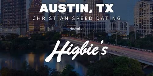 Austin Speed Dating | IYKYK Christian Speed Dating | 20s & 30s | 1\/12\/26