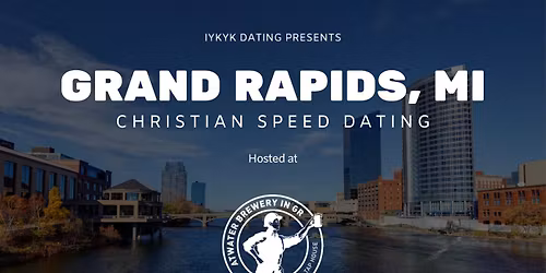 Grand Rapids Speed Dating | IYKYK Christian Speed Dating | 20s & 30s | 1\/15\/26