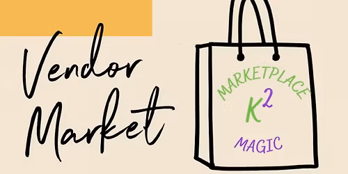 January K\u00b2 Marketplace Magic at Outlets of Des Moines