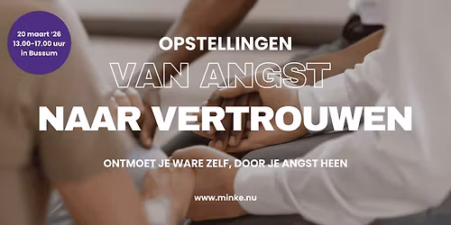 Opstellingenmiddag: Van angst naar vertrouwen