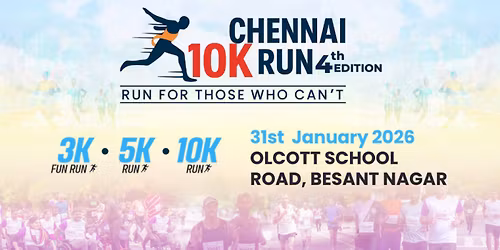 Chennai 10K Run - Run for those Who Can't 4th Edition