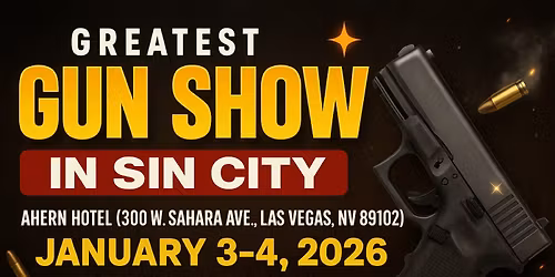 Greatest Gun Show in Sin City