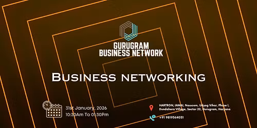 Gurugram BUSINESS NETWORK | BUSINESS NETWORKING 2026