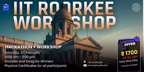 IIT ROORKEE WORKSHOP & HACKATHON