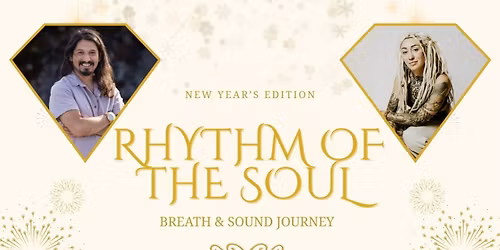 RHYTHM OF THE SOUL - Breath & Sound Journey