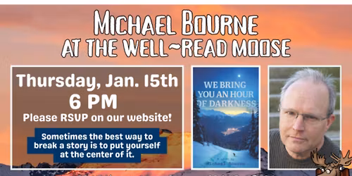 Author Michael Bourne at The Well-Read Moose in CDA