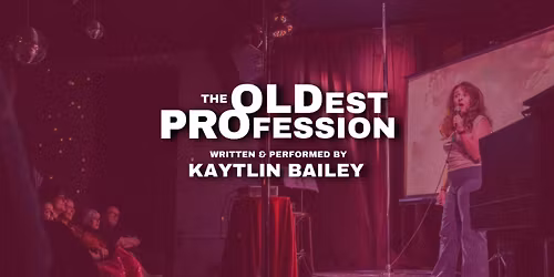 The Oldest Profession at The PIT Loft Jan 4