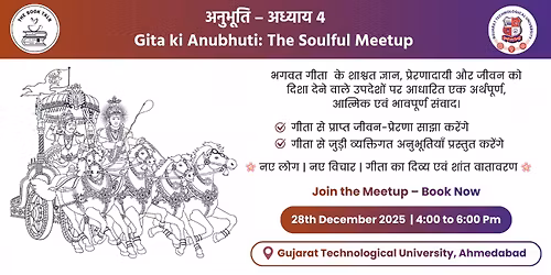 \u0905\u0928\u0941\u092d\u0942\u0924\u093f \u2013 \u0905\u0927\u094d\u092f\u093e\u092f 4 | Gita ki Anubhuti: The Soulful Meetup