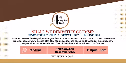 Shall We Demystify CGTMSE?  Funds for Startups & Growth-Stage Businesses