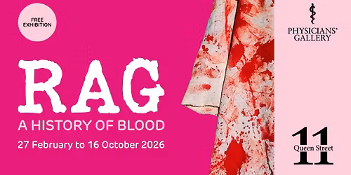 Exhibition Launch of Rag: A History of Blood