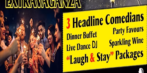 New Years Eve FunnyFest Comedy, Dinner, Hotel, and Dance Party EXTRAVAGANZA