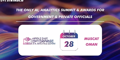 17th MIDDLE EAST ENTERPRISE AI & ANALYTICS SUMMIT