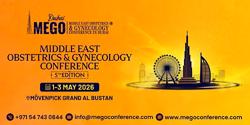 Middle East Obstetrics & Gynecolgy Conference (MeGo 2026)