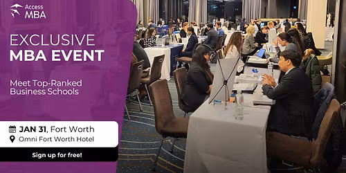 Access MBA Event in Fort Worth \u2013 January 31, 2026