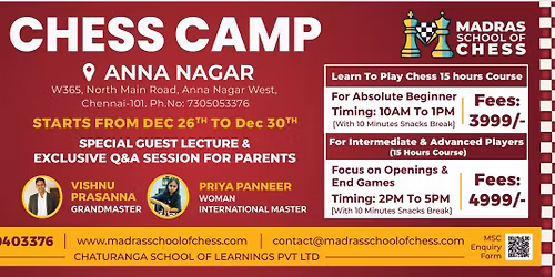 Serious in Chess? Learn From Chess Masters (15 Hours Course) in Anna Nagar!
