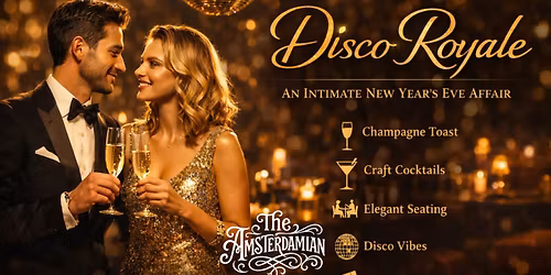 Disco Royale: A New Year's Eve Affair