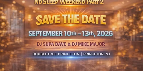Curvy Movements Entertainment presents No Sleep Weekend Part 2