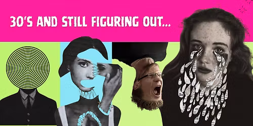 Founder's Roundtable: 30's and still figuring out... 